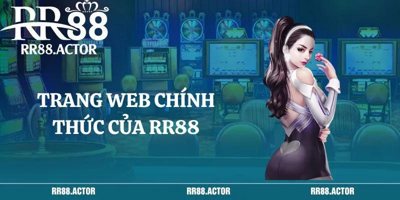 Trang web chính thức của RR88